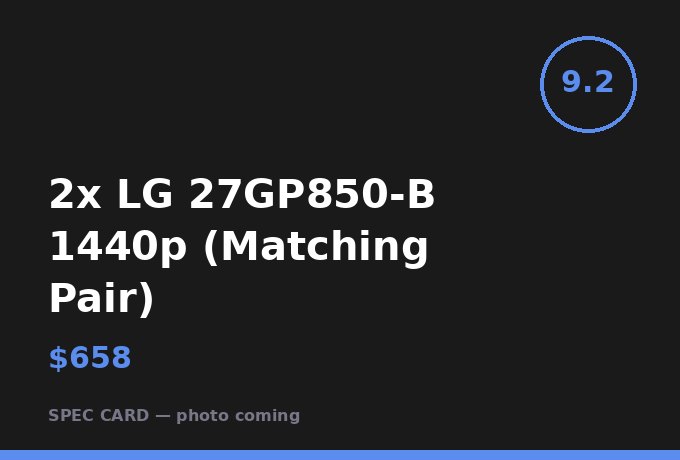 2x LG 27GP850-B 1440p (Matching Pair)