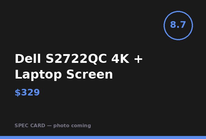 Dell S2722QC 4K + Laptop Screen