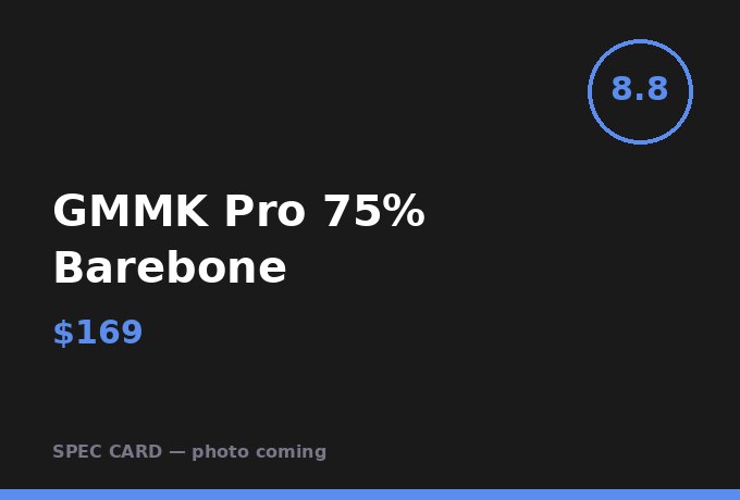 GMMK Pro 75% Barebone