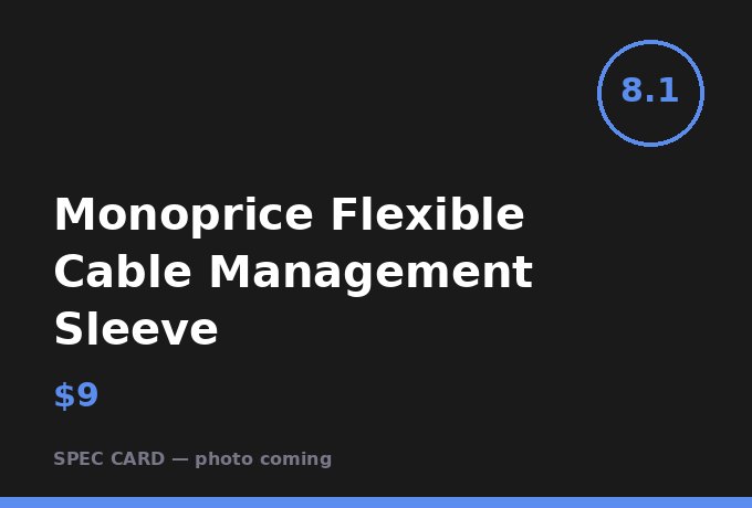 Monoprice Flexible Cable Management Sleeve