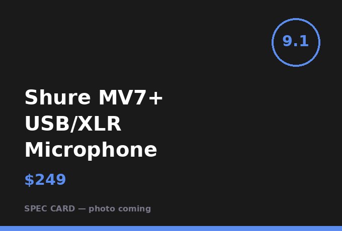 Shure MV7+ USB/XLR Microphone